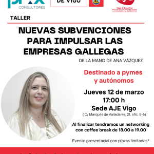 Nuevas subvenciones para impulsar las empresas gallegas